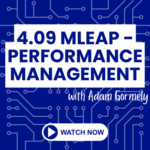 ON-DEMAND: 4.09 MLEAP 2022: Performance Management