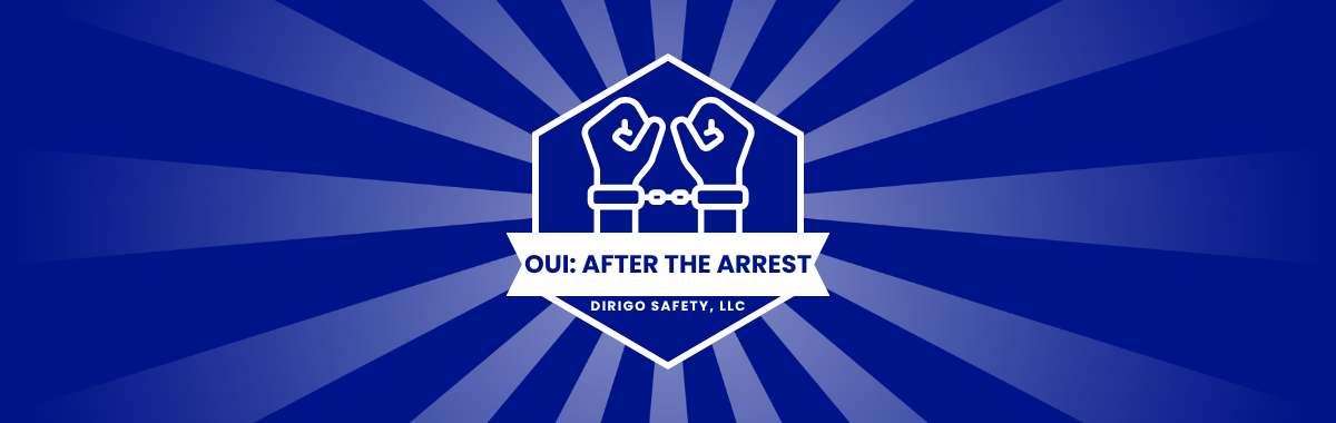 OUI After the Arrest