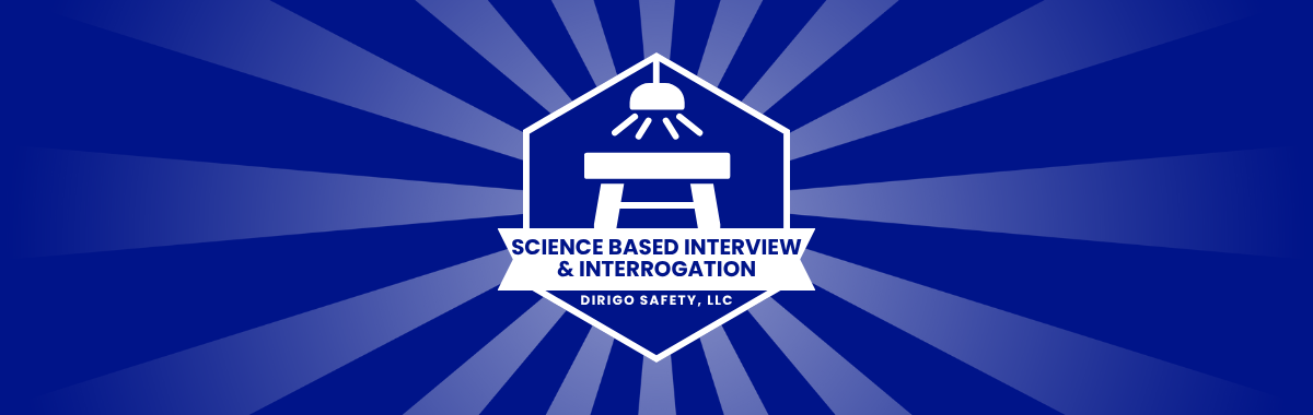 Science Based Interview and Interrogation