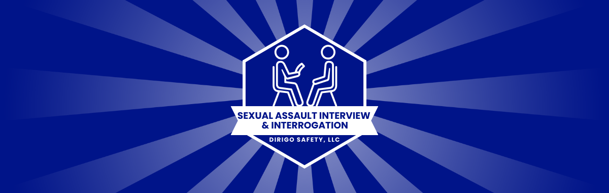 Sexual Assault Interview and Interrogation Banner