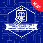 2026 - New Law Limiting State and Local Support of Immigration Enforcement