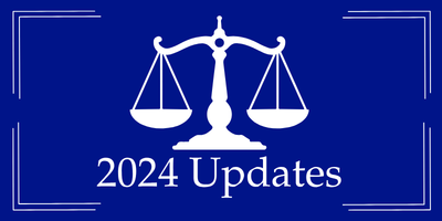 2024 New Law and Case Law Updates
